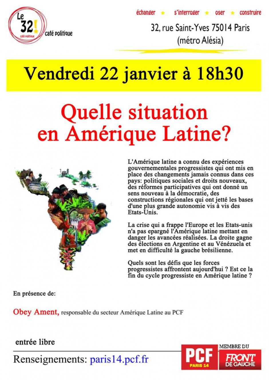 Quelle situation en Amérique Latine? Le 32 Café Politique de ce Vendredi avec Obey Ament, Responsable du secteur Amérique Latine au PCF