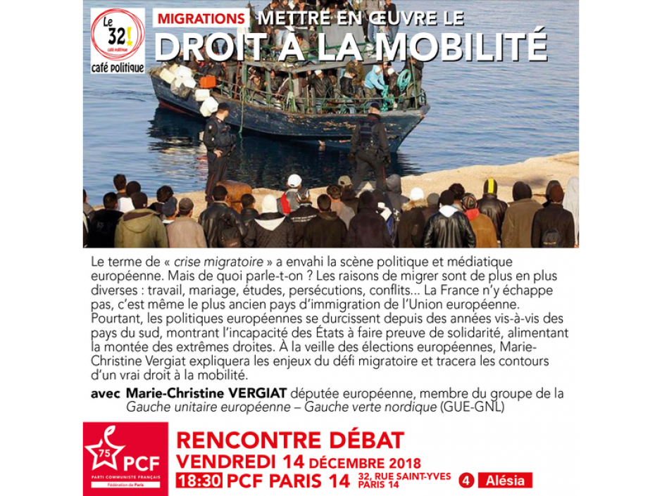  Migrations: Mettre en œuvre le droit à la mobilité au 32! Café politique avec Marie-Christine Vergiat