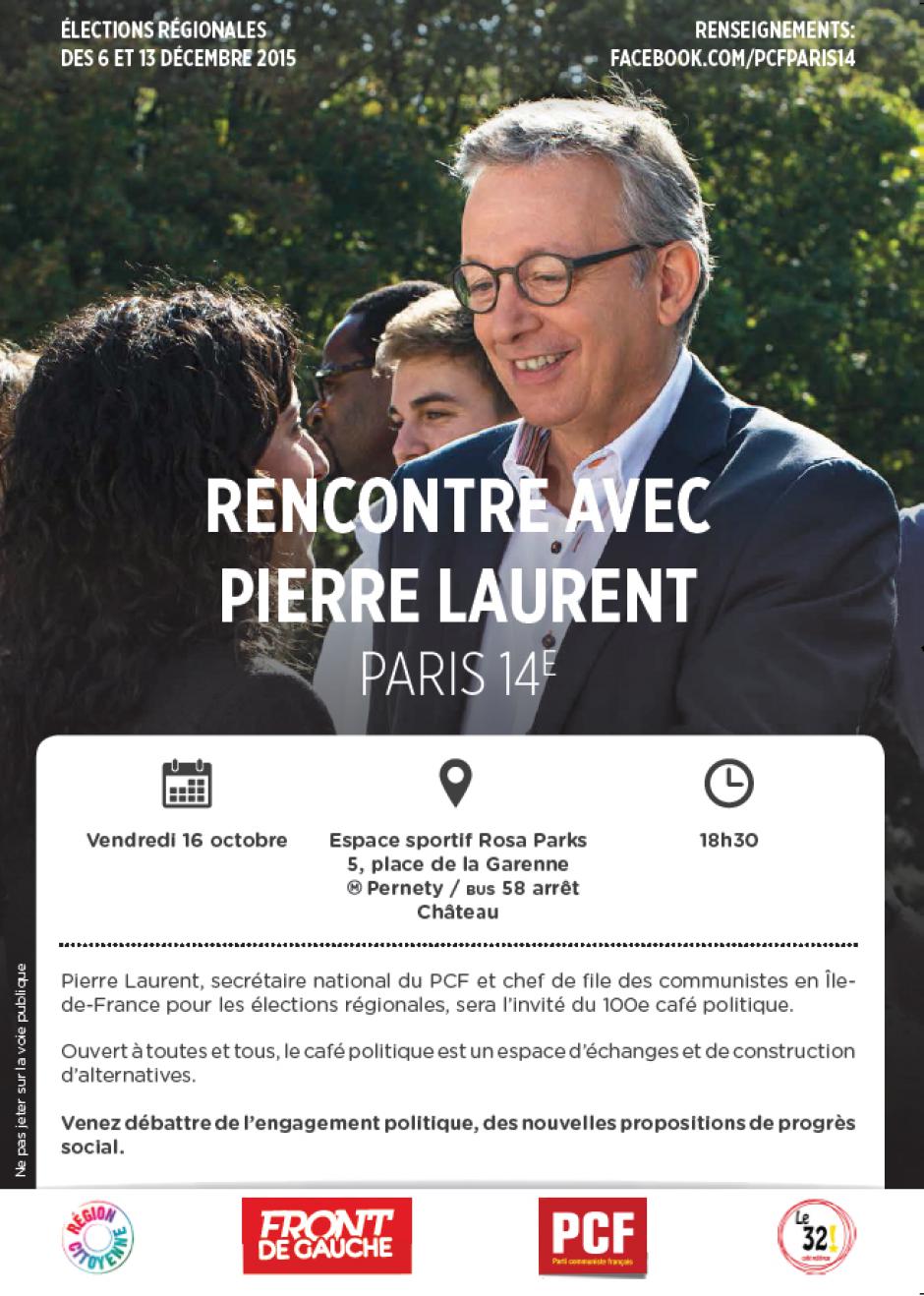 16 octobre 18h30 : Rencontre avec Pierre Laurent chef de file du PCF en Ile-de-France